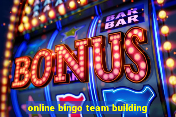 online bingo team building